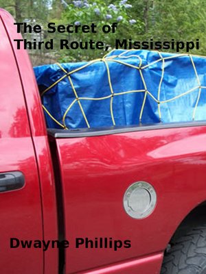 cover image of The Secret of Third Route, Mississippi